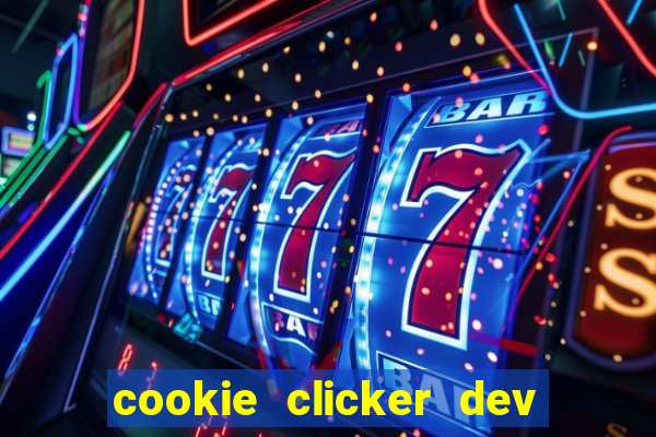 cookie clicker dev tools code